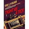 Tight As a Tick