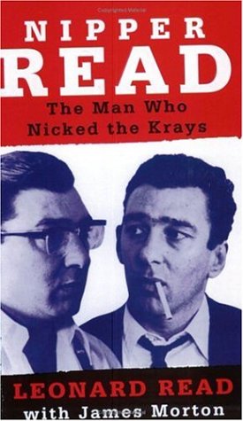 City Travel Guides Discounted  Books : Nipper Read: The Man Who Nicked the Krays