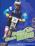 Getting Into Mountain Biking Macmillan Library (Getting into - Macmillan Library)