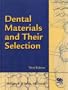 Dental Materials and Their Selection
