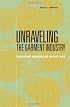 Unraveling the Garment Industry: Transnational Organizing and Women's Work (Social Movements, Protest and Contention)