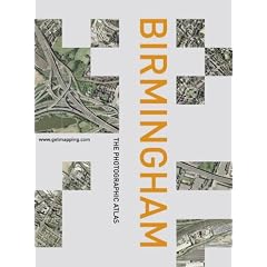 Birmingham: The Photographic Atlas (Www.Getmapping.Com)