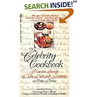 The Celebrity Cookbook: Kitchen Secrets of the Rich and Famous by Marla Brooks