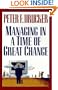 Managing in a Time of Great Change