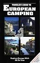 Traveler's Guide to European Camping: Explore Europe With Rv or Tent (Traveler's Guides to European Camping: Explore Europe with RV or Tent)