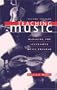 Teaching Music: Managing the Successful Music Program