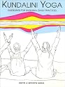 Kundalini Yoga:Guidelines for Sadhana(Daily Practice)