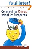 Comment les Chinois voient les Europ�ens