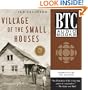 Village of the Small Houses: A Memoir of Sorts