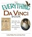 Book The Everything Da Vinci Book: Explore the life and times of the Ultimate Renaissance Man (Everything Series)
