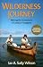 Book Wilderness Journey: Reliving the Adventures of Canada's Voyageurs