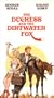 The Duchess and the Dirtwater Fox [VHS]