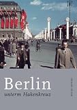 Produkt-Bild: Berlin unterm Hakenkreuz