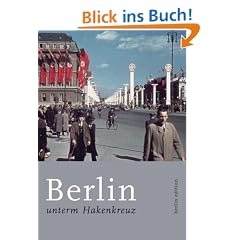 Berlin unterm Hakenkreuz