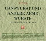 Hanswurst und andere arme W�rste - Hanns-Eisler-Collage