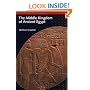 The Middle Kingdom of Ancient Egypt: History, Archaeology and Society (Duckworth Egyptology) (Duckworth Egyptology Series)