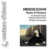 Mendelssohn: Motets & Psaumes