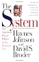 The System: (UK ONLY)