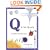Q Is for Quark: A Science Alphabet Book