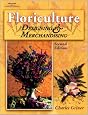 Floriculture: Designing & Merchandising
