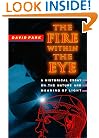 The Fire within the Eye
