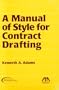 A Manual of Style for Contract Drafting