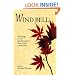 Wind Bell: Teachings from the San Francisco Zen Center - 1968-2001