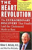 The Heart Revolution: The Extraordinary Discovery That Finally Laid the Cholesterol Myth to Rest