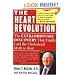 The Heart Revolution: The Extraordinary Discovery That Finally Laid the Cholesterol Myth to Rest