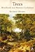 Trees: Woodlands and Western Civilization (Paperback)
