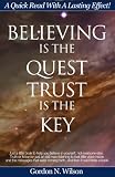 51ZDcHPR1%2BL. SL160  Believing is the Quest Trust is the Key