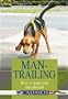Man-Trailing: How to Train Your Bloodhound