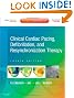 Clinical Cardiac Pacing, Defibrillation and Resynchronization Therapy: Expert Consult Premium Edition - Enhanced Online Features and Print, 4e