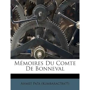 Adding Memory Ipod Mini on M  Moires Du Comte De Bonneval  French Edition   Ahmet Pasa