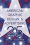 American Graphic Design and Advertising 25