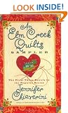 An Elm Creek Quilts Sampler: The First Three Novels in the Popular Series