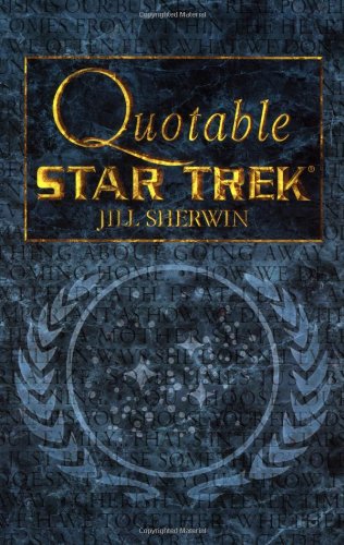 star trek quotable star trek