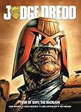 Judge Dredd. Tour of duty. The backlash