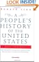 A People's History of the United States: 1492-Present
