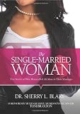 The Single-Married Woman