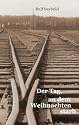 Der Tag, an dem Weihnachten starb