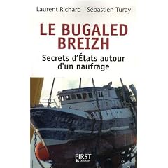 Le Bugaled Breizh : Secrets d'Etats autour d'un naufrage