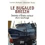 Le Bugaled Breizh : Secrets d'Etats autour d'un naufrage