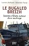 Le Bugaled Breizh : Secrets d'Etats autour d'un naufrage