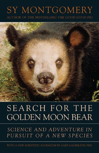 search for the golden moon bear science and adventure in pursuit of a new species