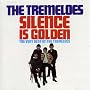 Silence Is Golden - The Very Best Of