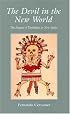 The Devil in the New World: The Impact of Diabolism in New Spain