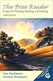 The Prose Reader: Essays for Thinking, Reading, and Writing (6th Edition) image