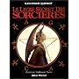 Le Livre secret des sorci�res de Katherine E. Qu�not