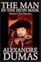 The Man in the Iron Mask, Vol. I